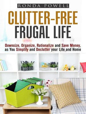 cover image of Clutter-Free Frugal Life